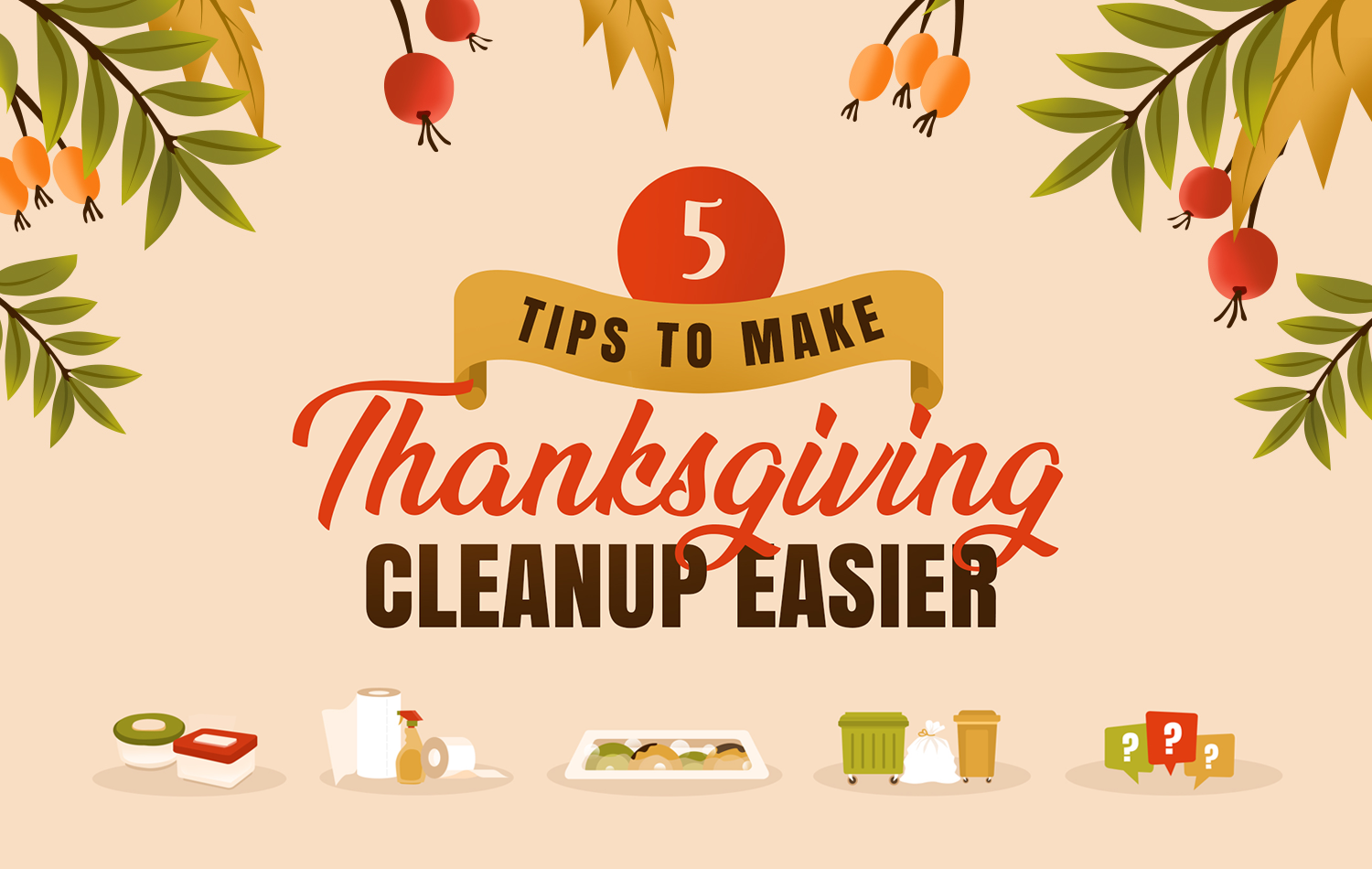 Five tips to make Thanksgiving cleanup easier